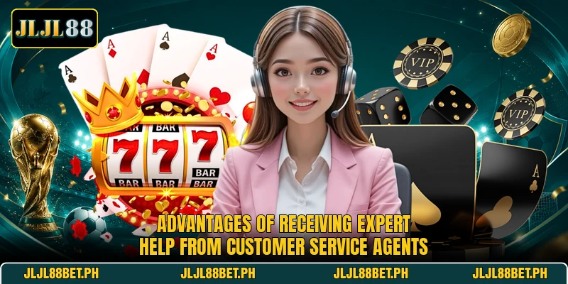 Advantages of receiving expert help from customer service agents