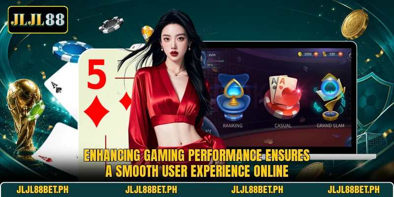 Enhancing gaming performance ensures a smooth user experience online