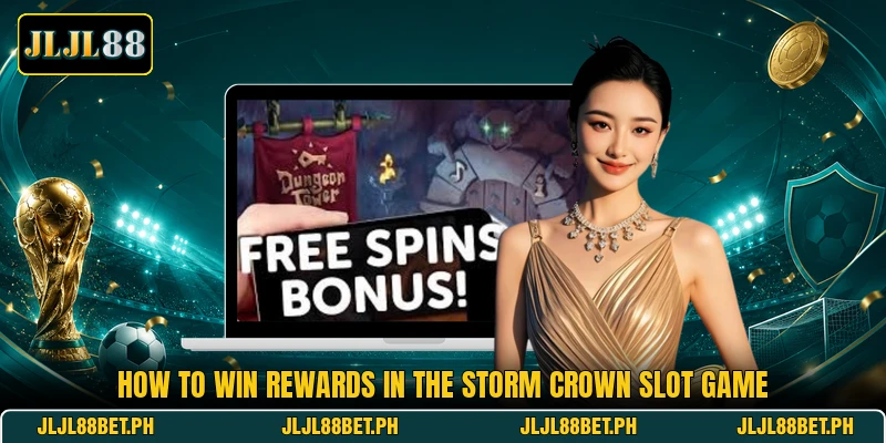 How to win rewards in the Storm Crown slot game How to win rewards in the Storm Crown slot game