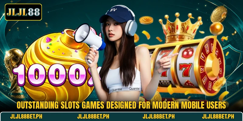 Outstanding slots games designed for modern mobile users Outstanding slots games designed for modern mobile users