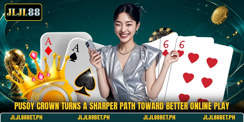 Pusoy Crown Turns A Sharper Path Toward Better Online Play Pusoy Crown Turns A Sharper Path Toward Better Online Play