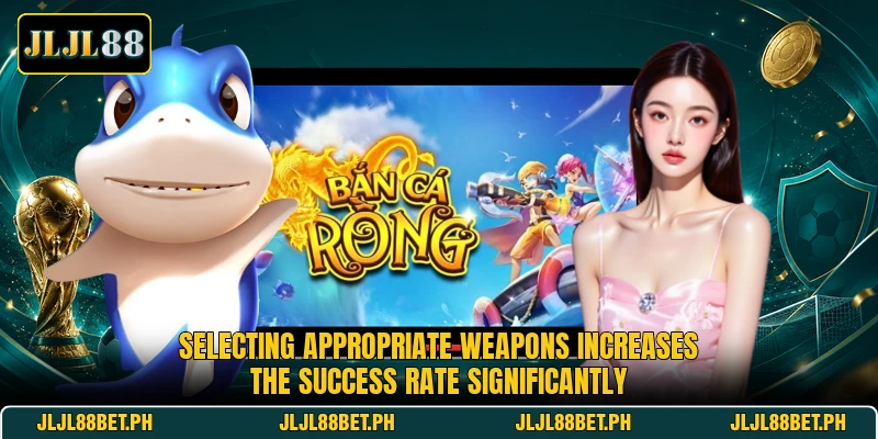 Selecting appropriate weapons increases the success rate significantly Selecting appropriate weapons increases the success rate significantly