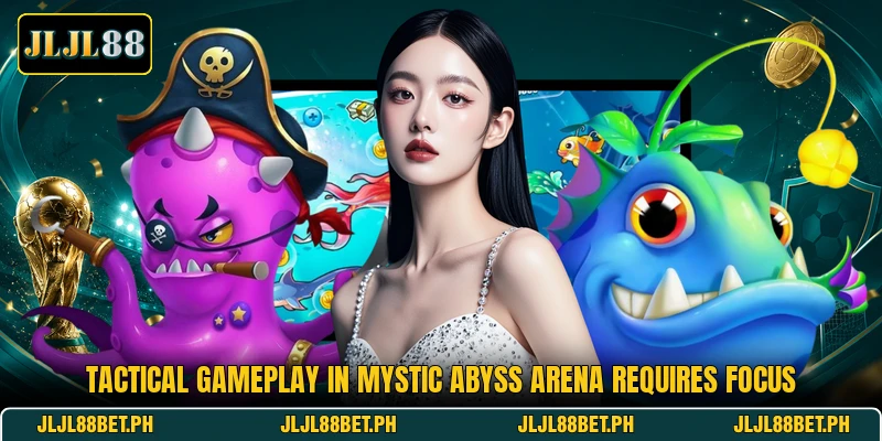 Tactical gameplay in Mystic Abyss Arena requires focus Tactical gameplay in Mystic Abyss Arena requires focus
