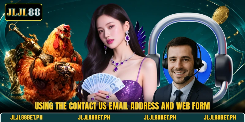 Using the contact us email address and web form