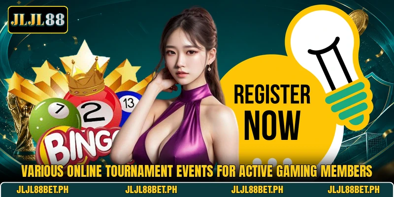 Various online tournament events for active gaming members Various online tournament events for active gaming members